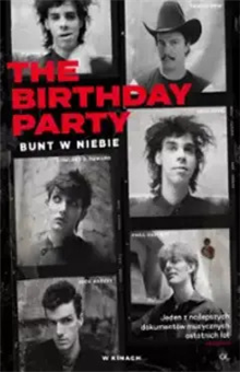 DKF Człowiek w Zagrożeniu: The Birthday Party: Bunt w niebie