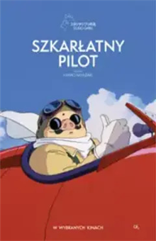 W krainie Ghibli: Szkarłatny pilot (napisy)