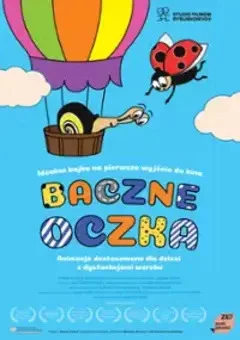 Mały Kinematograf: Baczne Oczka