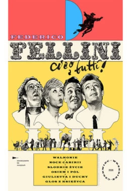 FEDERICO FELLINI: ciao a tutti. „Wałkonie” (1953, 103')
